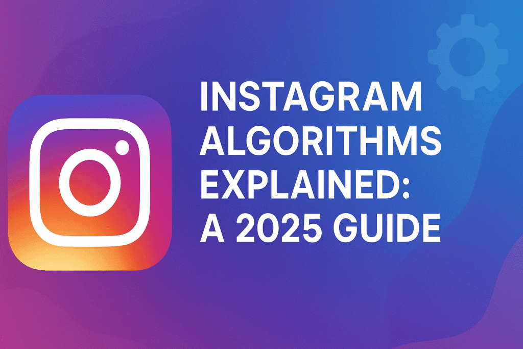 Instagram Algorithms