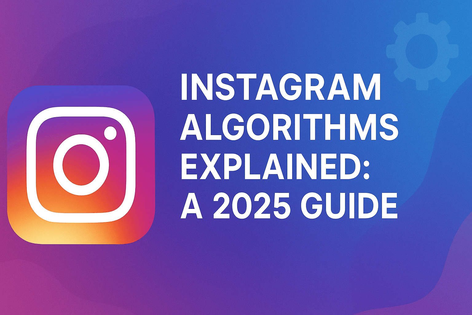 Instagram Algorithms