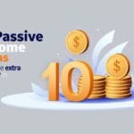 10 Passive Income Ideas to make extra money in 2025 ?