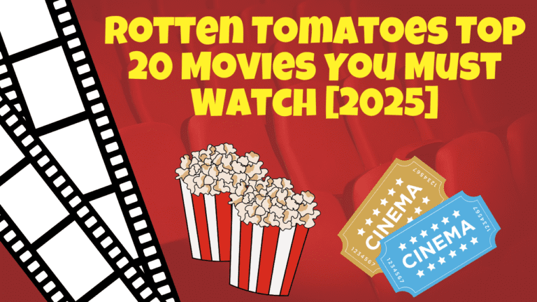 Rotten Tomatoes Top 20 Movies
